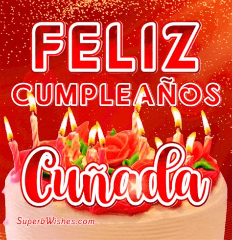 Ideas 38 Feliz Cumpleaños Cuñada Gif Con Movimiento Fresco。